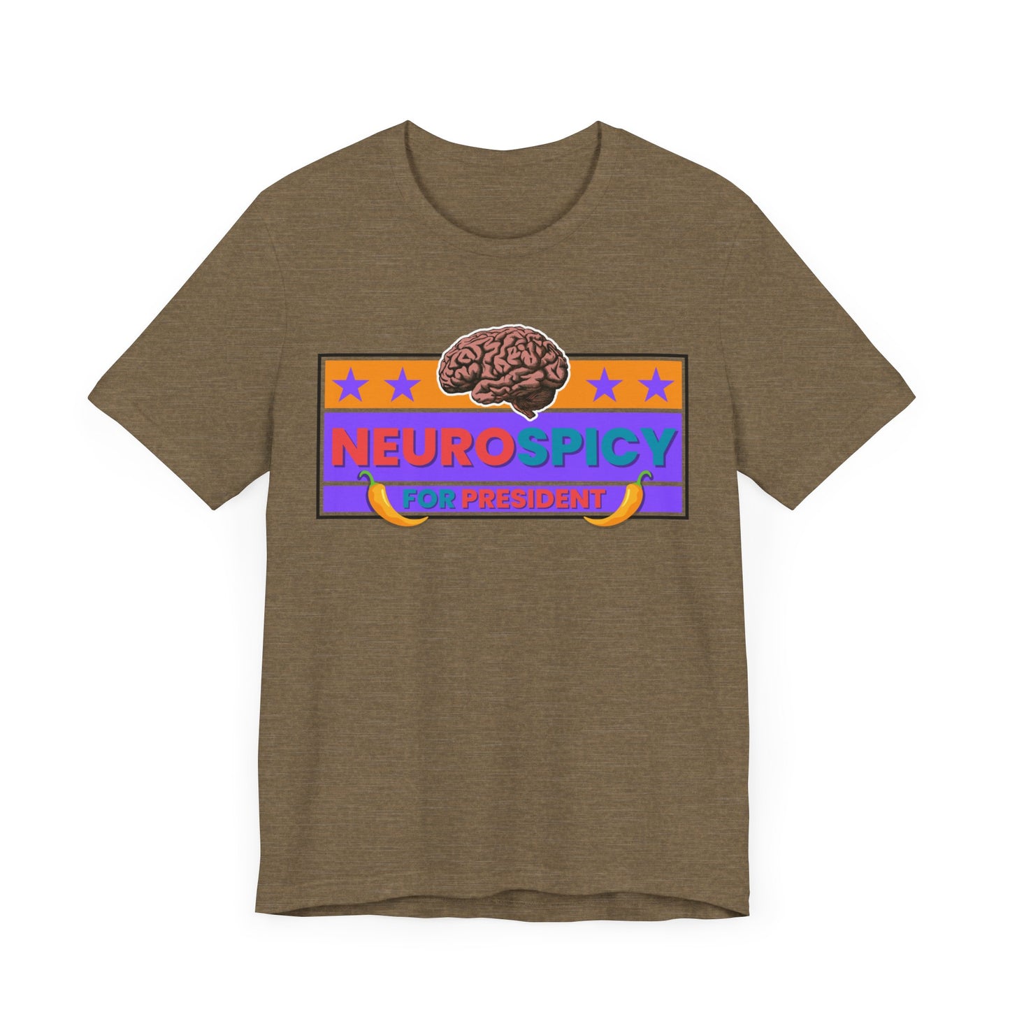 NeuroSpicy For President - Unisex Short Sleeve Tee